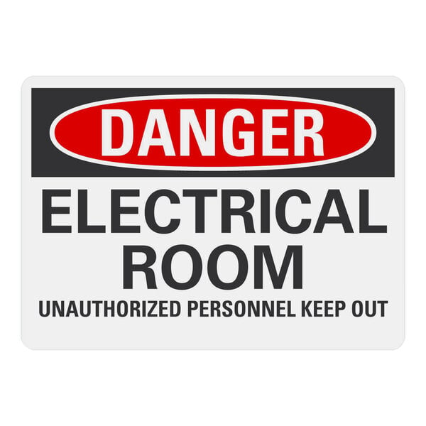 A white rectangular Lavex aluminum sign with black text that reads "Danger Electrical Room Unauthorized Personnel Keep Out"