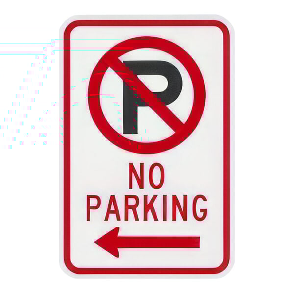 A white and red Lavex aluminum "No Parking" sign with left arrow.