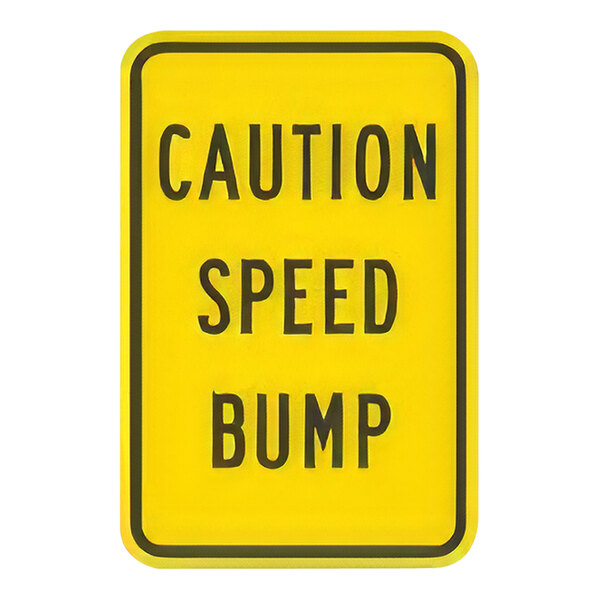 A white rectangular sign with a yellow diamond and black text reading "Caution / Speed Bump"