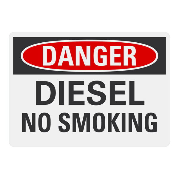 A white rectangular aluminum safety sign with red and white text that reads "Danger Diesel No Smoking"