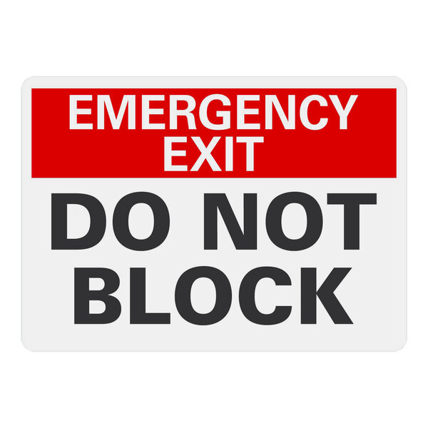 A white rectangular aluminum safety sign with black and red text that says "Emergency Exit / Do Not Block"