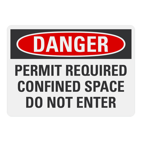A white Lavex aluminum safety sign with black text that says "Danger / Permit Required / Confined Space / Do Not Enter"