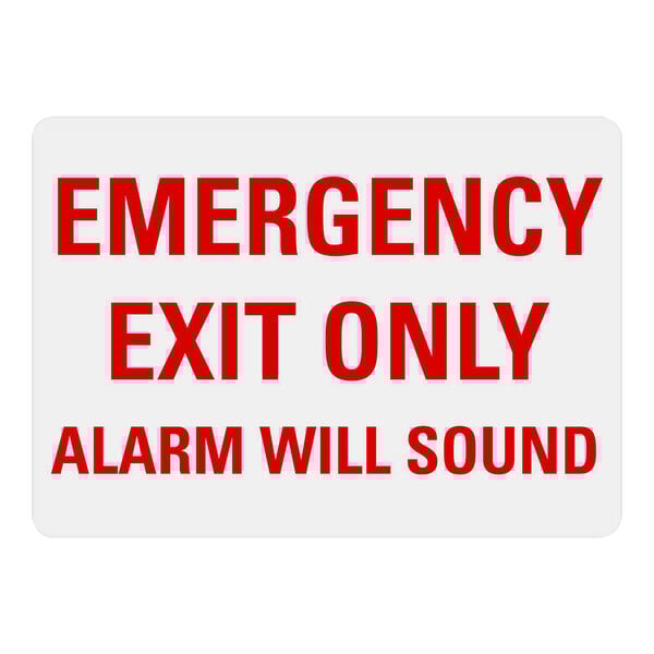 A white rectangular sign with red text that says "Emergency Exit Only / Alarm Will Sound" on it.