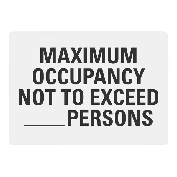 A white plastic Lavex safety sign for restaurant maximum occupancy with black text.