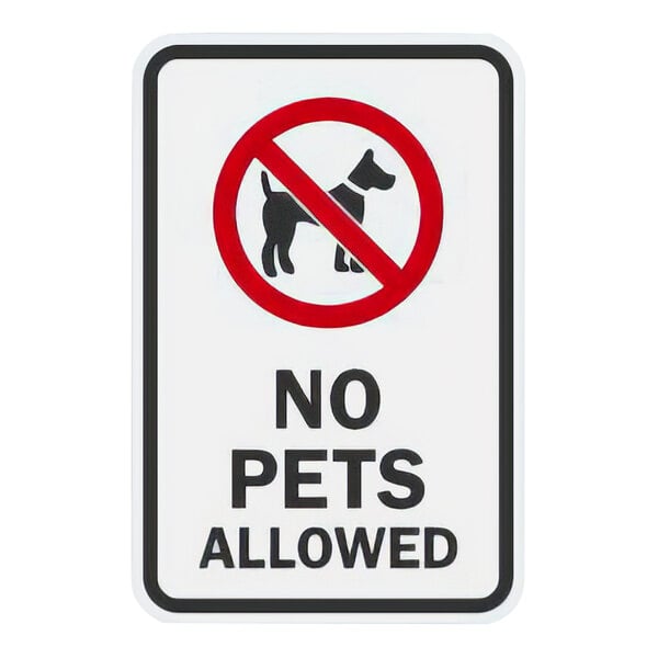 A white sign with a red circle and black text reading "No Pets Allowed" on a white background.