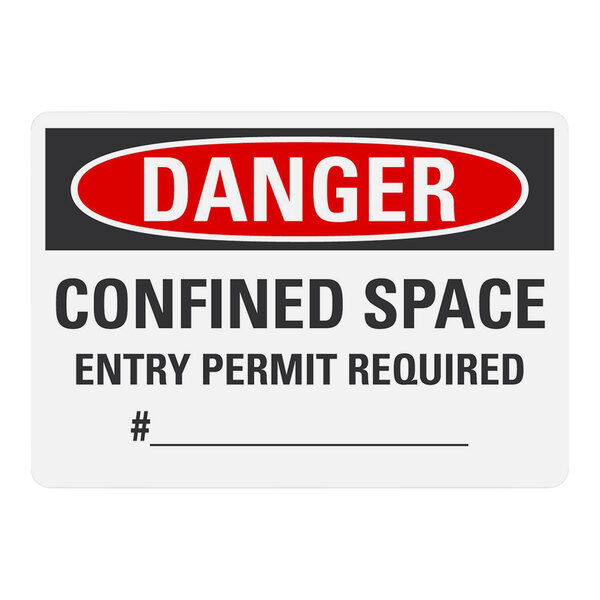 A close up of a Lavex aluminum safety sign that says "Danger / Confined Space / Entry Permit Required"