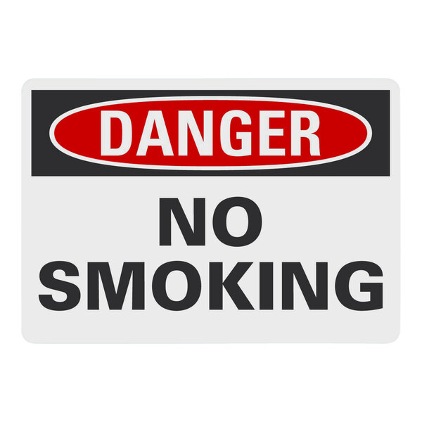 A white rectangular sign with red and black text reading "Danger / No Smoking" on white background.
