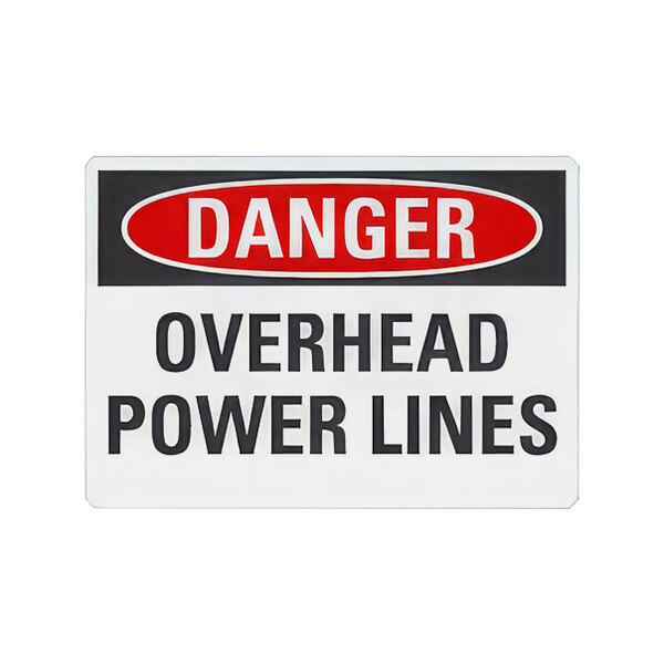 A white Lavex aluminum construction sign with black text that reads "Danger Overhead Power Lines"