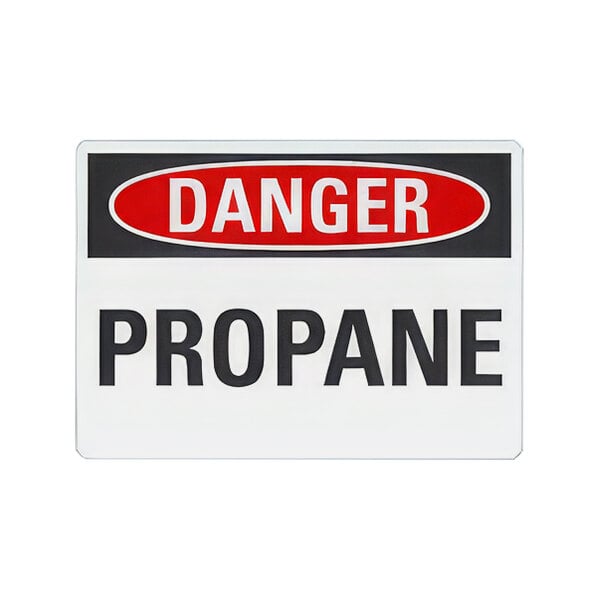 A white rectangular sign with red and black text that says "Danger / Propane"