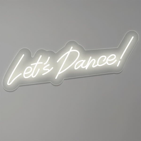 A white LED neon sign that says "Let's Dance!"