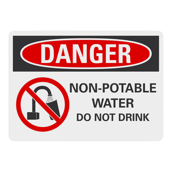 A white Lavex aluminum safety sign with red and black text that says "Danger / Non-Potable Water / Do Not Drink" with symbols.