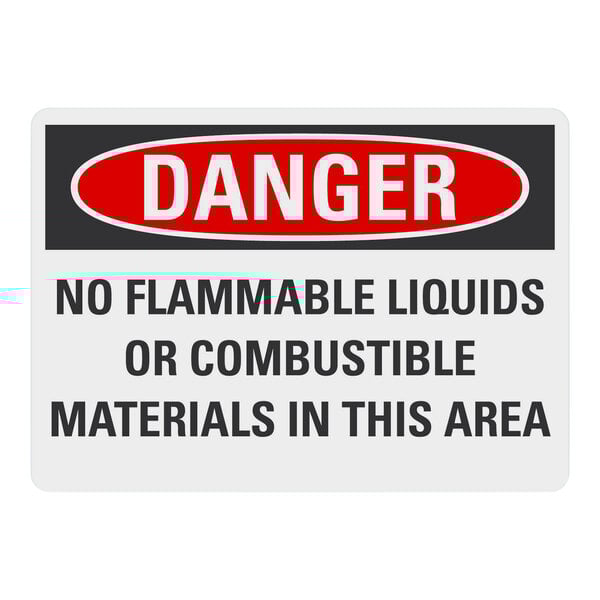 A white Lavex aluminum safety sign with black text that says "Danger / No Flammable Liquids Or Combustible Materials In This Area"
