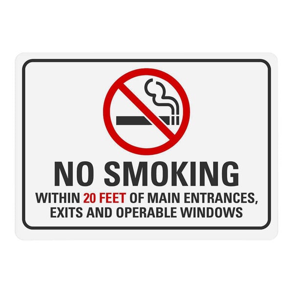 A white plastic sign with black text reading "No Smoking Within 20 Feet Of Main Entrances, Exits, And Operable Windows"