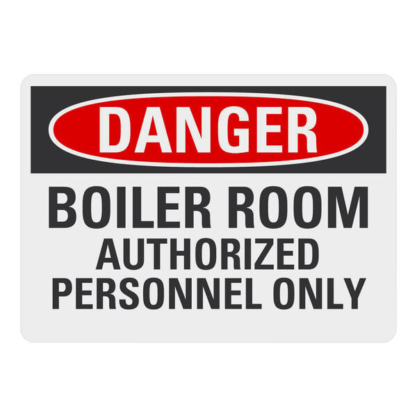 A Lavex adhesive vinyl safety label with red and black text that says "Danger / Boiler Room / Authorized Personnel Only"