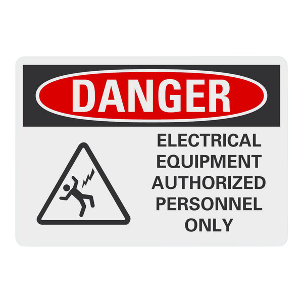 A white plastic sign with black text reading "Danger Electrical Equipment Authorized Personnel Only" and a red and white warning symbol.