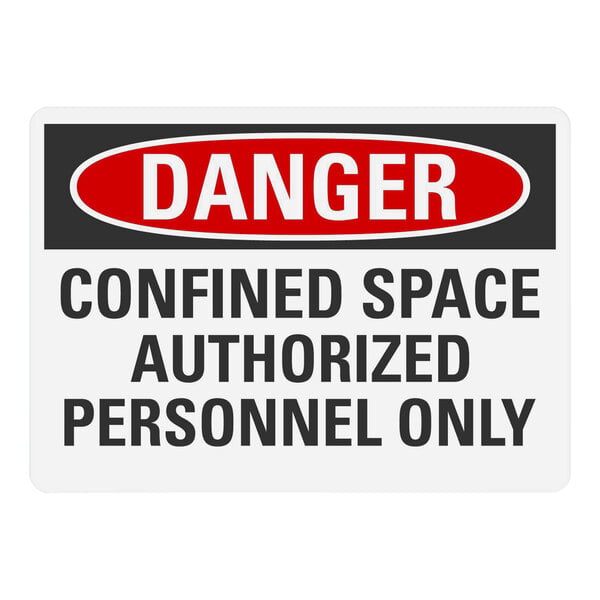 A white Lavex adhesive vinyl safety label with red and black text that reads "Danger / Confined Space / Authorized Personnel Only"