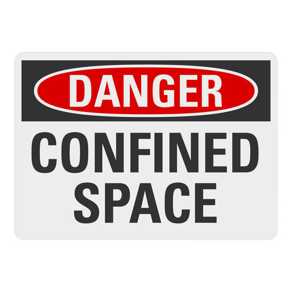 A close up of a Lavex adhesive vinyl safety label that says "Danger / Confined Space" with a red and black border.