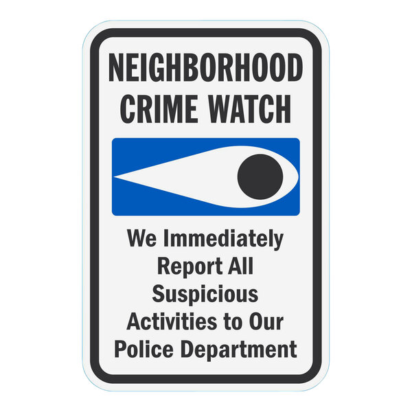 A black and white Lavex aluminum sign that says "Neighborhood Crime Watch"