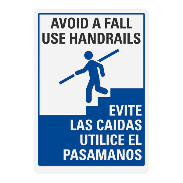 A white rectangular aluminum sign with blue text and a blue pictogram of a person using a handrail.