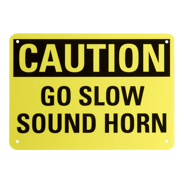 Lavex 10" x 7" Engineer-Grade Reflective Aluminum "Caution / Go Slow / Sound Horn" Safety Sign
