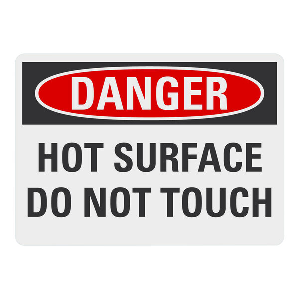 A close up of a Lavex aluminum safety sign that says "Danger Hot Surface Do Not Touch"