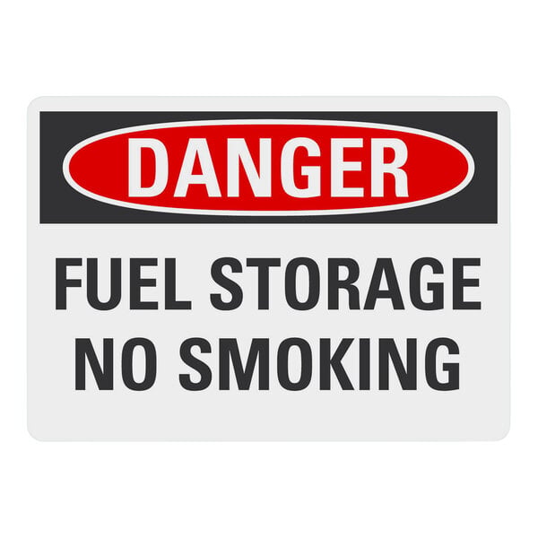 A white rectangular aluminum safety sign with the words "Danger Fuel Storage No Smoking" in black.