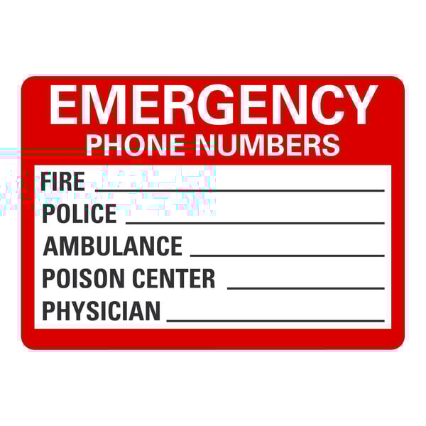 A white and red Lavex aluminum sign with text that reads "Emergency Phone Numbers / Fire / Police / Ambulance / Poison Center / Physician"