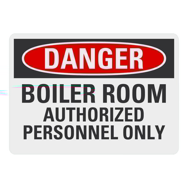 A red and black Lavex adhesive vinyl safety label that says "Danger / Boiler Room / Authorized Personnel Only"