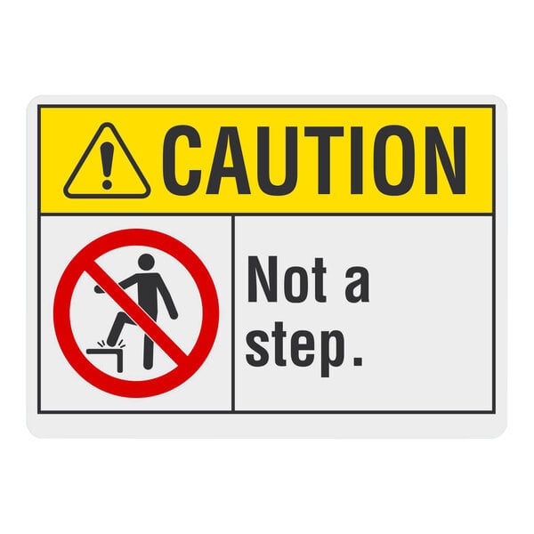 A yellow rectangular Lavex aluminum caution sign reading "Caution / Not A Step" with black text.
