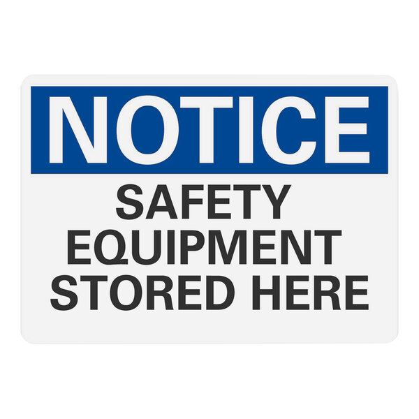 A white rectangular Lavex adhesive safety label with blue and white text that says "Notice / Safety Equipment Stored Here"