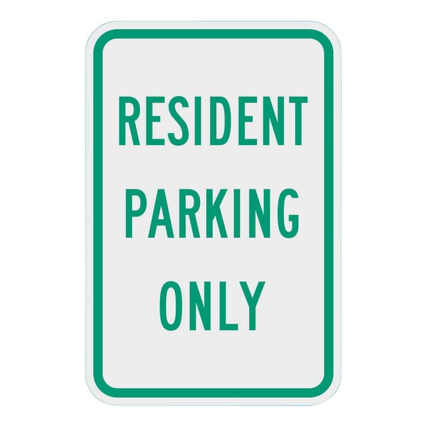 A close up of a white and green Lavex "Resident Parking Only" sign with green letters.