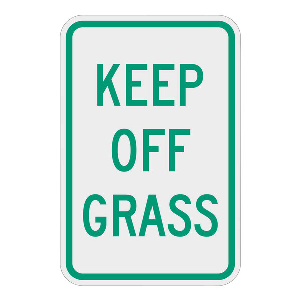 A white and green rectangular sign that says "Keep Off Grass" with a green diamond pattern.