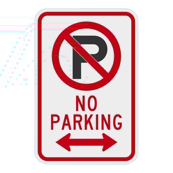 A white rectangular aluminum sign with black text and a red border that says "No Parking" with arrows.