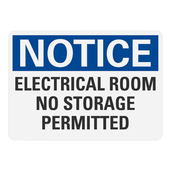 A blue and white Lavex aluminum sign with black text that says "Notice Electrical Room No Storage Permitted"