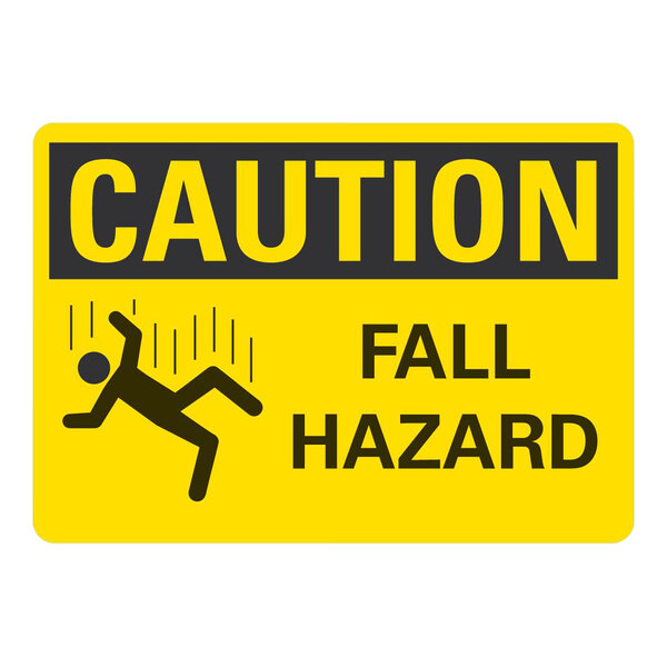 A white rectangular aluminum sign with a yellow "Caution / Fall Hazard" sign and a person falling on it.