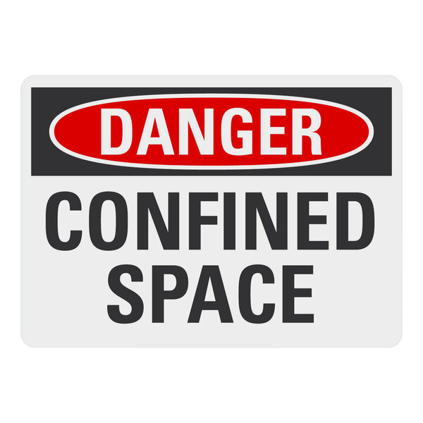A Lavex plastic safety sign that says "Danger / Confined Space" with a red and black border.
