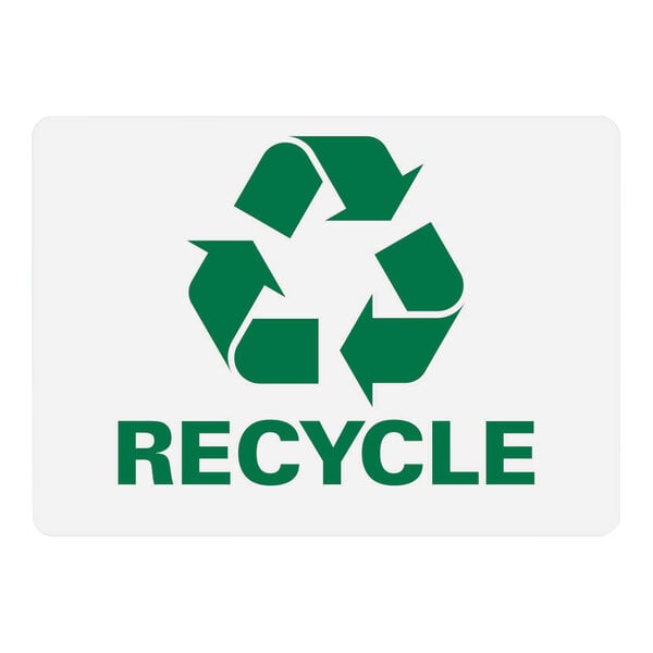 A white sign with green text and a green recycle symbol.