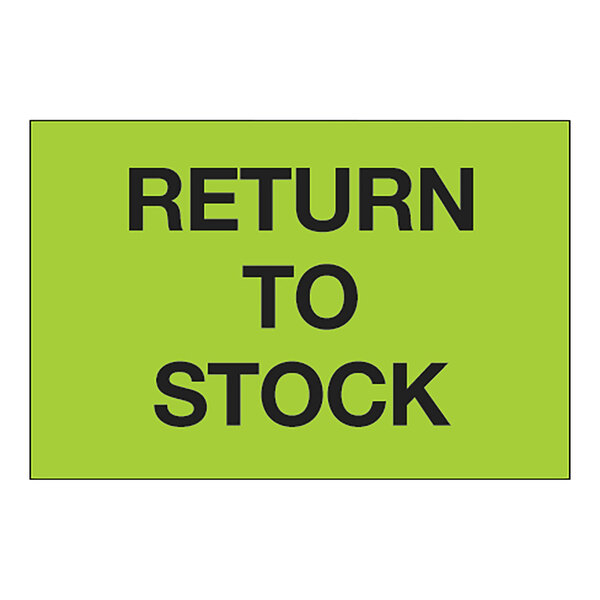 A green rectangular label with black text that says "Return to Stock"