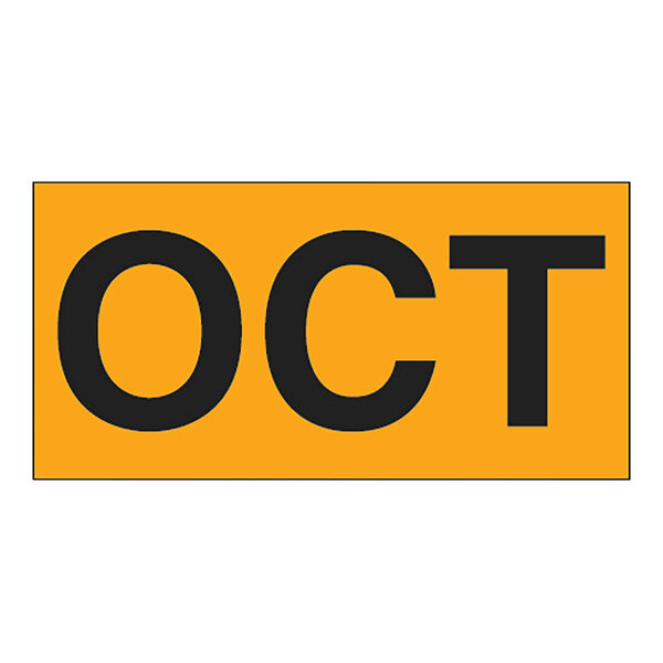 A yellow rectangular label with black letters reading "October" and "Fluorescent Orange"