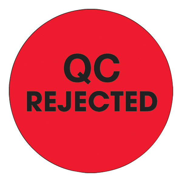 A roll of 500 Tape Logic fluorescent red round labels with "QC Rejected" in black text.