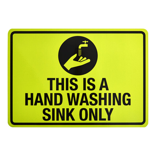 A yellow and black "This Is A Hand Washing Sink Only" safety decal for a sink.