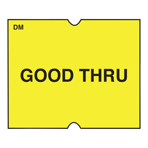 A yellow rectangular DayMark label with black text that says "Good Thru"
