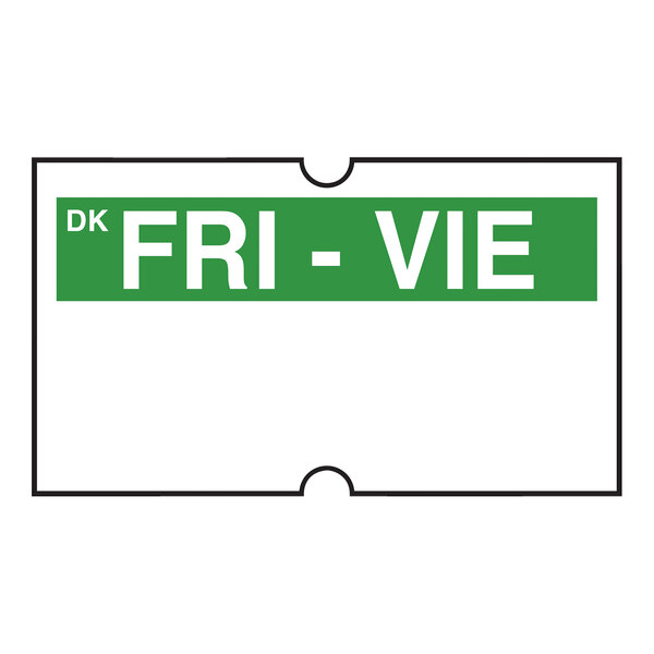 A green rectangular sign with the words "Friday" and "Vie" in white.