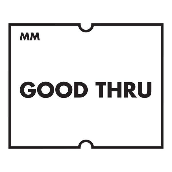 A white rectangular DayMark label with black text that says "Good Thru"