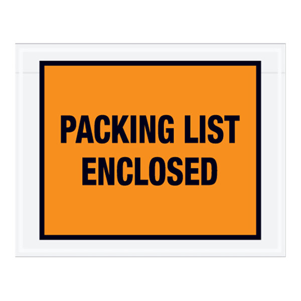 A black and orange sign with the words "packing list enclosed" in black and white.