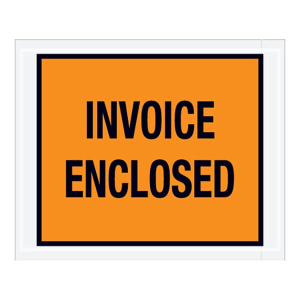 A black and orange sign with the words "Invoice Enclosed" in black text on an orange background.