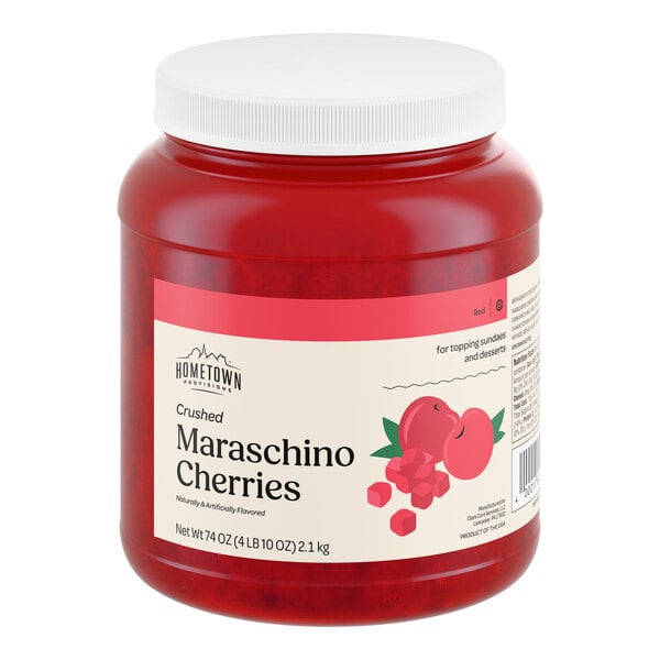 A large plastic jar of Hometown Provisions crushed maraschino cherries, 74 ounces.