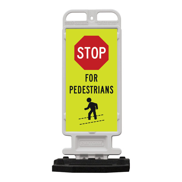 A white Plasticade double-sided vertical panel with a red and yellow stop sign and the words "Stop for Pedestrians" in yellow and black.