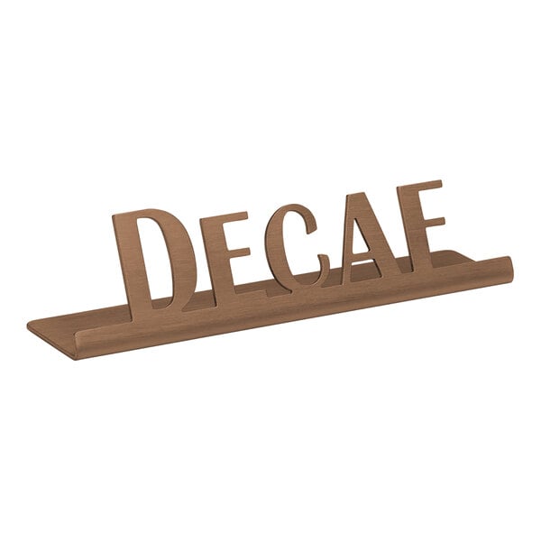 A rose gold stainless steel tabletop tent with "Decaf" on it.