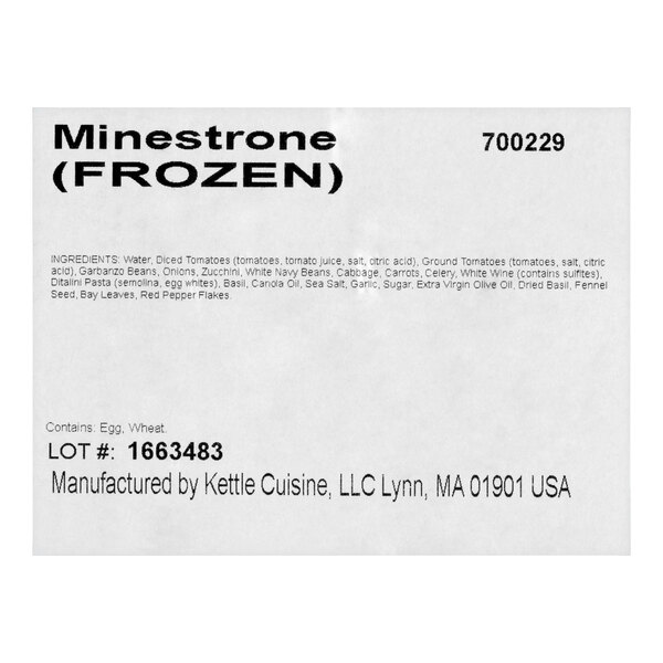 A label for Kettle Cuisine Minestrone Soup, indicating it is frozen and listing ingredients and manufacturer information.